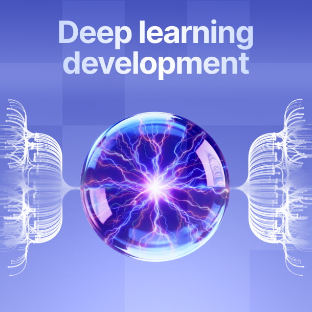 Deep learning development services preview